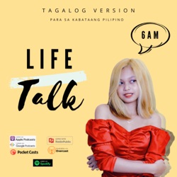 Life Talk (Tagalog version) 