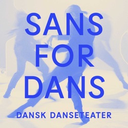 Sans for Dans med Signe Lykke