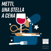 Metti, una stella a cena - Palazzo Strozzi