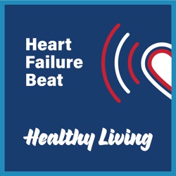 Healthy Living with Heart Failure