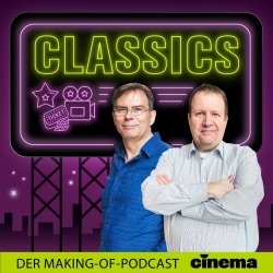 CINEMA Classics – Der Making-of-Podcast