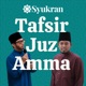 Tafsir Juz Amma - Ustaz Hidayat Ismail & Shahib Amin