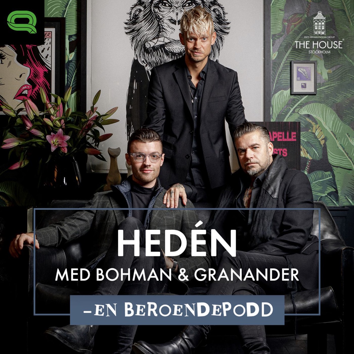 Hedén med Bohman & Granander - En Beroendepodd