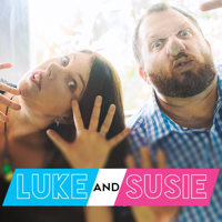 Luke and Susie Podcast podcast