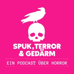 Spuk, Terror & Gedärm