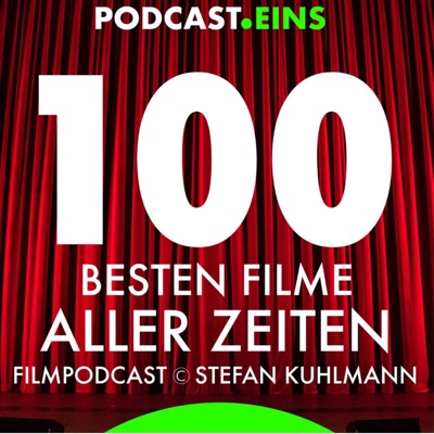 Episode 30: Platz 58, der 100 besten Filme aller Zeiten. Gast Claudia Jakobshagen