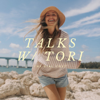 Talks with Tori - Tori Masters