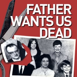 Trailer: Father Wants Us Dead