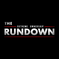 The Extreme Ownership Rundown podcast