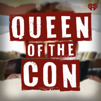 Queen of the Con podcast