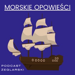 Morskie Opowieści #1 – jak w trudnych warunkach zrzucić foka – rozmowa z kapitanem Jarosławem Syksonem.