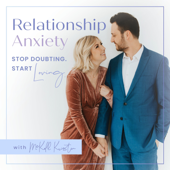 Relationship Anxiety - McKell Kristen