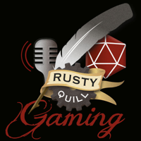 Rusty Quill Gaming Podcast podcast
