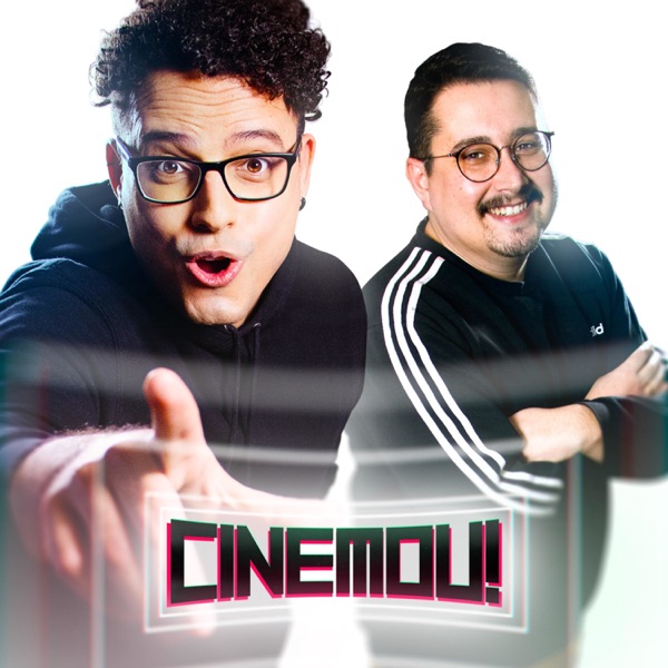 Cinemou! - Podcast de cinema