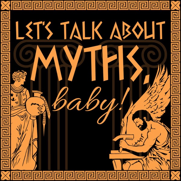 Let's Talk About Myths, Baby! Greek & Roman Mythology Retold banner backdrop