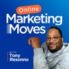 Online Marketing Moves with Tony Resonno artwork