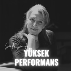 Saadet Şen ile Yüksek Performans