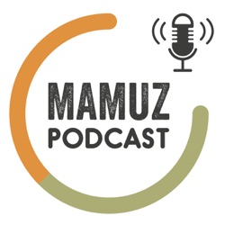 Der MAMUZ-Podcast