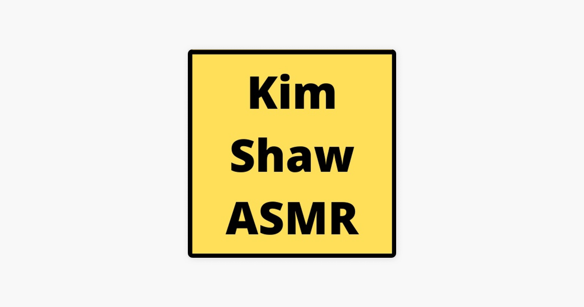 ‎Kim Shaw ASMR - Food Fetish, Erotica on Apple Podcasts