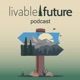 Livable Future Podcast