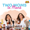 Two Moms To Moms - Bhopuwala