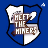 Meet the Miners: Ep 1. Eliza Smith