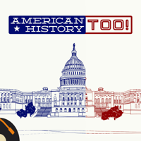 American History Too! podcast