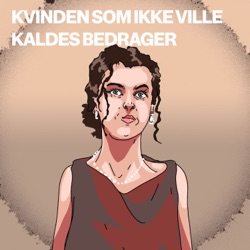 Kvinden som ikke ville kaldes bedrager