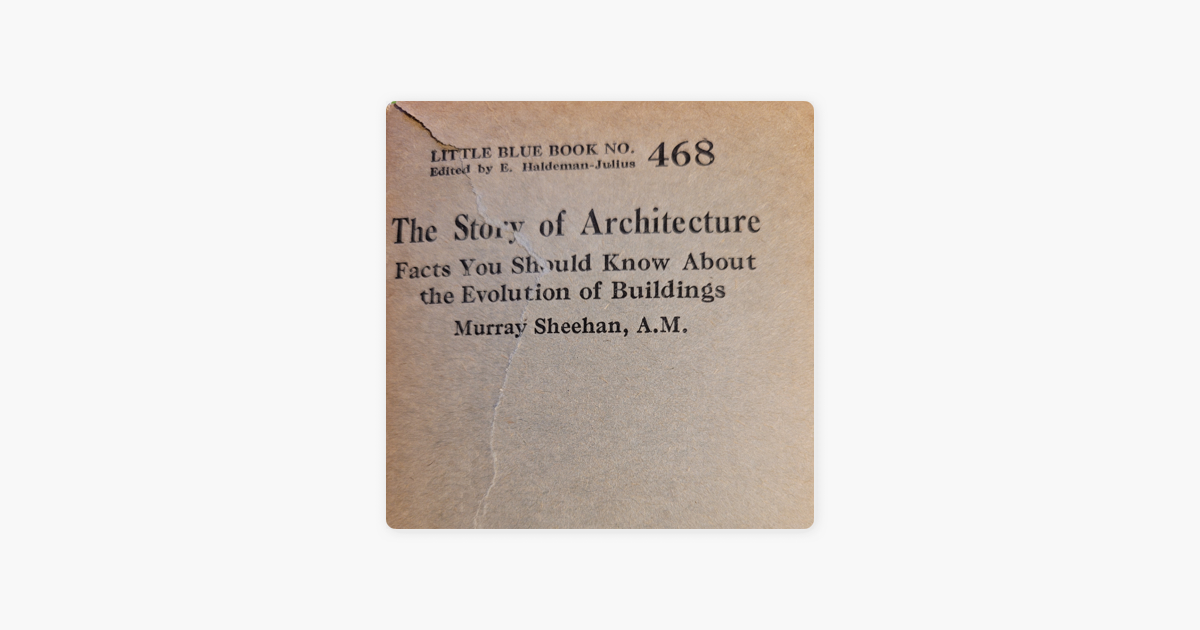 reading-little-blue-books-the-story-of-architecture-number-468-part