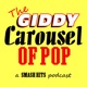 The Giddy Carousel of Pop