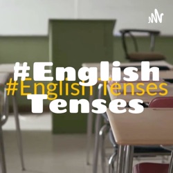 #English Tenses