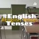 #English Tenses
