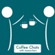 Coffee Chats with Researchers
