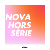 Nova Hors-Série podcast