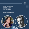 The Neville Goddard Lectures - Lynna Teer