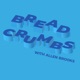 Breadcrumbs - Stories About the Paths We Take