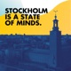 Stockholm is a State of Minds