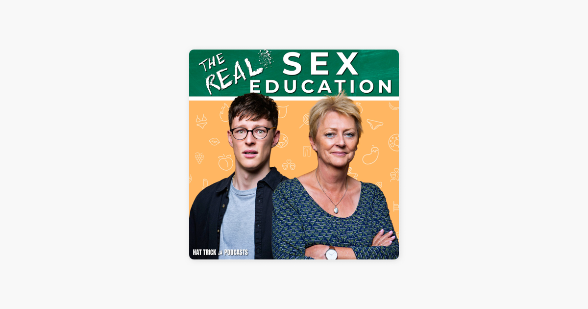 Schoolgirl Anal Creampie Porn - THE REAL SEX EDUCATION on Apple Podcasts