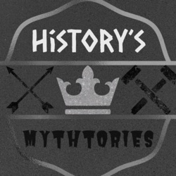 History’s Mythtories
