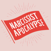 Narcissist Apocalypse - Narcissist Apocalypse