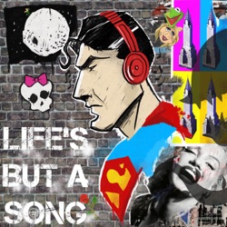 Life's But A Song