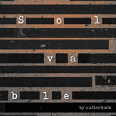 Solvable by audiochuck - audiochuck