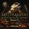 Mythmakers - Oxford Centre for Fantasy