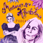 Marina & Krickelins Podcast - Marina Evertsson och Kristin Lagerqvist