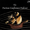The Puritan Conference Podcast - Reformation Heritage Books
