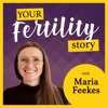 Your Fertility Story Podcast artwork