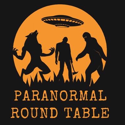Paranormal Round Table Paranormal Round Table
