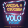 ARCCAL A CSÚCSRA - VOLO Podcast - Radio Now! Hungary