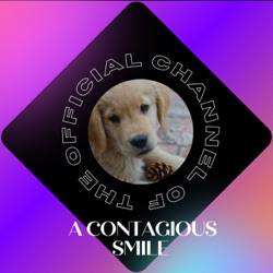 A Contagious Smile Podcast