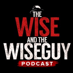 The Wise and Wiseguy Review 